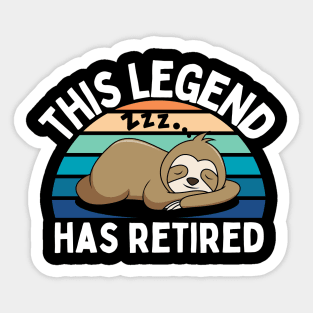 This Legend Has Retired Sticker